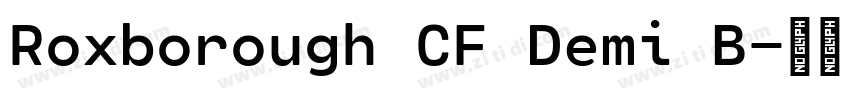Roxborough CF Demi B字体转换